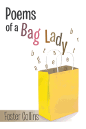 Poems of a Bag Lady