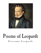 Poems of Leopardi: Giacomo Leopardi
