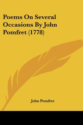 Poems On Several Occasions By John Pomfret (1778) - Pomfret, John