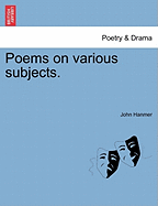 Poems on Various Subjects. - Hanmer, John