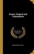 Poems, Original and Translations