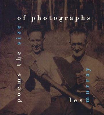 Poems the Size of Photographs - Murray, Les