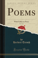 Poems, Vol. 1 of 2: With Fables in Prose (Classic Reprint)