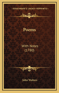 Poems: With Notes (1780)
