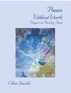 Poems Without Words: Prayers in Painting Form