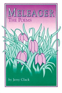 Poems - Meleager, and Clack, Jerry