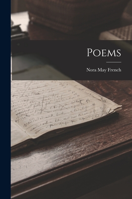 Poems - French, Nora May