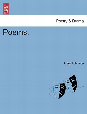 Poems. - Robinson, Mary