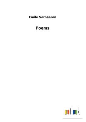 Poems - Verhaeren, Emile
