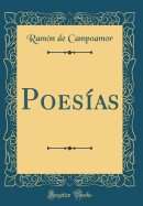 Poesias (Classic Reprint)