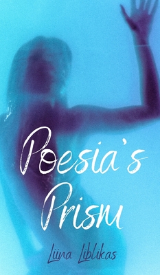 Poesia's Prism - Liblikas, Liina