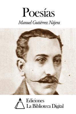 Poesias - Gutierrez Najera, Manuel