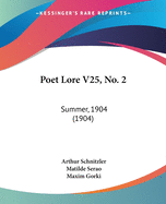 Poet Lore V25, No. 2: Summer, 1904 (1904)