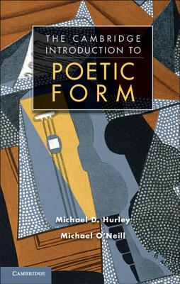 Poetic Form: An Introduction - Hurley, Michael D, and O'Neill, Michael