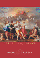 Poetic Interplay: Catullus and Horace