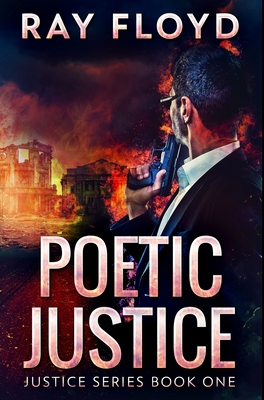 Poetic Justice: Premium Hardcover Edition - Floyd, Ray