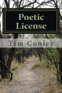 Poetic License: Poetry, Short Stories and Essays