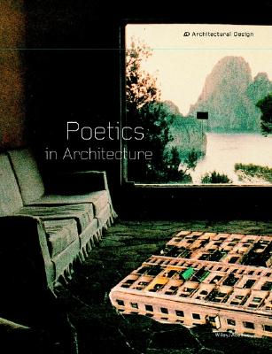Poetics in Architecture: No 2 - Van Schaik, Leon (Guest editor)