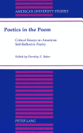 Poetics in the Poem: Critical Essays on American Self-Reflexive Poetry