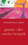 poetix - der zweite Versuch