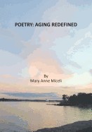 Poetry: Aging Redefined