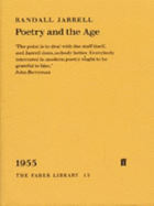 Poetry and the Age - Jarrell, Randall