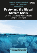 Poetry and the Global Climate Crisis: Creative Educational Approaches to Complex Challenges
