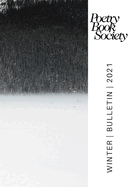 POETRY BOOK SOCIETY WINTER 2021 BULLETIN