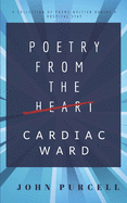 Poetry from the Cardiac Ward