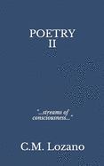 Poetry II: ...streams of consciousness...
