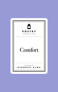 Poetry Prescription:  Comfort