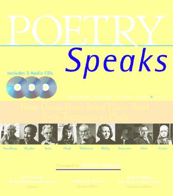 Poetry Speaks: Hear Great Poets Read Their Work from Tennyson to Plath - Paschen, Elise (Editor), and Mosby, Rebekah Presson (Editor)