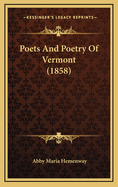 Poets and Poetry of Vermont (1858)