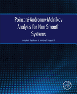 Poincar-Andronov-Melnikov Analysis for Non-Smooth Systems