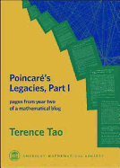 Poincare's Legacies: Pages from Year Two of a Mathematical Blog
