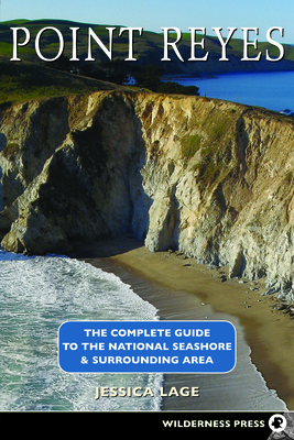 Point Reyes Complete Guide - Lage, Jessica