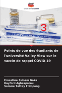 Points de vue des ?tudiants de l'universit? Valley View sur le vaccin de rappel COVID-19