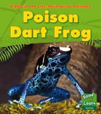 Poison Dart Frog - Ganeri, Anita