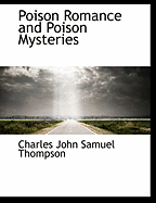 Poison Romance and Poison Mysteries