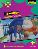 Pokmon: Beginner's Guide