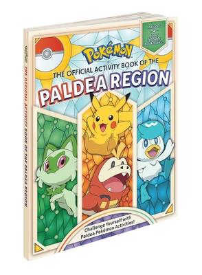 Pokmon the Official Activity Book of the Paldea Region - Sander, Sonia