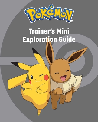 Pokmon: Trainer's Mini Exploration Guide - Whitehill, Simcha