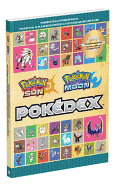 Pokemon Sun and Pokemon Moon: The Official Alola Region Pokedex & Postgame Adventure Guide