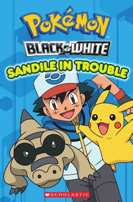 Pokemon: Unova Reader #2: Sandile in Trouble - Whitehill, Simcha
