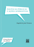 Polticas pblicas e aes afirmativas