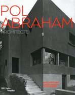Pol Abraham: Architecte