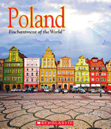 Poland (Enchantment of the World) (Library Edition)