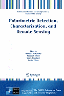 Polarimetric Detection, Characterization and Remote Sensing - Mishchenko, Michael I (Editor), and Yatskiv, Yaroslav S (Editor), and Rosenbush, Vera K (Editor)