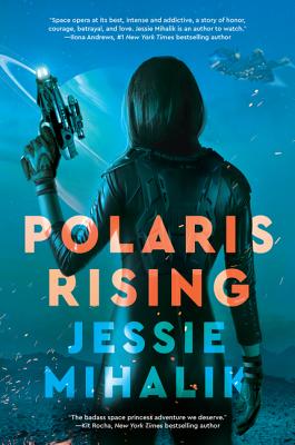 Polaris Rising - Mihalik, Jessie