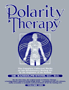 Polarity Therapy: v.1